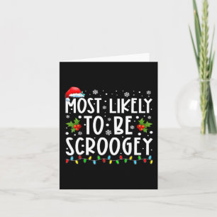 Hoogstwaarschijnlijk Scroogey Kerstman Hoed Famili Kaart