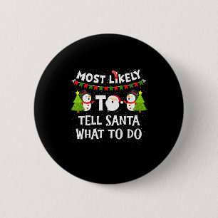 Hoogstwaarschijnlijk Sinterklaas Vertellen Wat Te Ronde Button 5,7 Cm