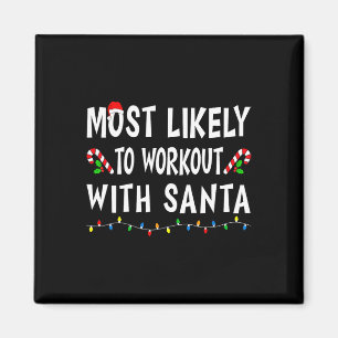 Hoogstwaarschijnlijk sporten met de Kerstman Funny Magneet
