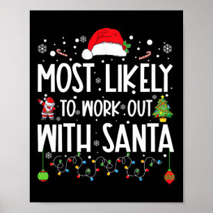 Hoogstwaarschijnlijk Sporten Met Santa Familie Ker Poster