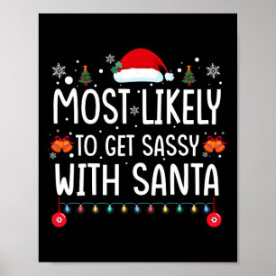 Hoogstwaarschijnlijk Sy Krijgen Met Kerstman Pret Poster