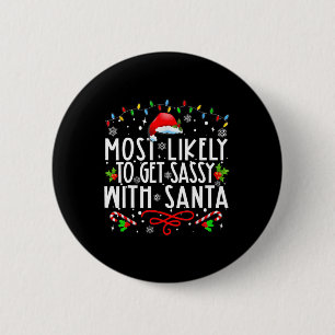 Hoogstwaarschijnlijk te krijgen sy met Santa Famil Ronde Button 5,7 Cm