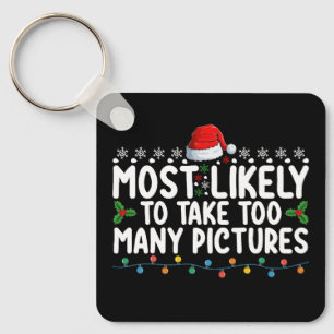 Hoogstwaarschijnlijk Te Veel Foto's Maken Kerstmis Sleutelhanger