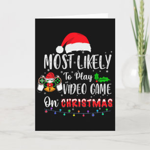 Hoogstwaarschijnlijk videogame spelen op kerstman kaart