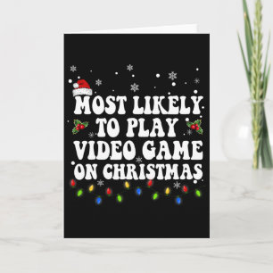Hoogstwaarschijnlijk videogame spelen op Kerstman Kaart
