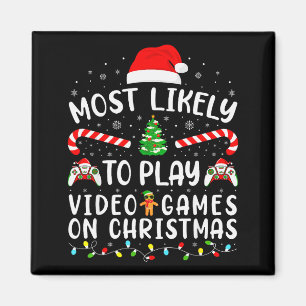 Hoogstwaarschijnlijk Videogames spelen Kerst Famil Magneet