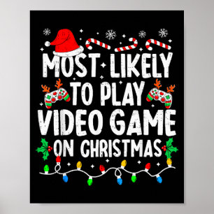 Hoogstwaarschijnlijk videogames spelen met kerst g poster