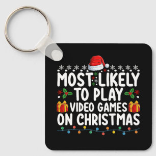 Hoogstwaarschijnlijk videogames spelen op kerst ga sleutelhanger