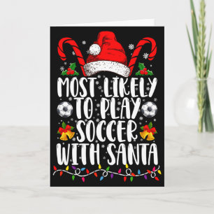 Hoogstwaarschijnlijk voetbal spelen met Kerstman f Kaart