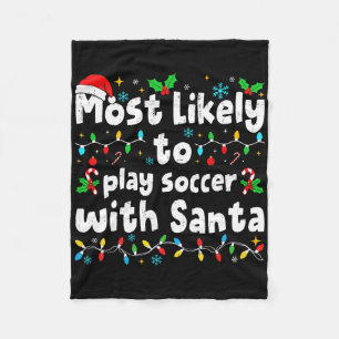 Hoogstwaarschijnlijk voetbal spelen met Kerstman K Fleece Deken