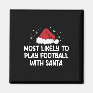 Hoogstwaarschijnlijk voetbal spelen met Kerstman Magneet