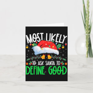 Hoogstwaarschijnlijk vraagt aan Kerstman om goede Kaart