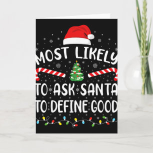 Hoogstwaarschijnlijk vraagt aan Kerstman om goede Kaart