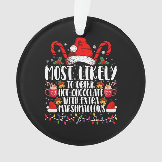 Hoogstwaarschijnlijk warme chocolademarshmallows d ornament (voorkant)