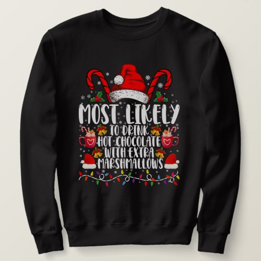 Hoogstwaarschijnlijk warme chocolademarshmallows d trui (Design voorkant)