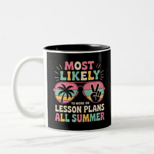 Hoogstwaarschijnlijk Werkt Aan Lesplannen Deze Zom Tweekleurige Koffiemok