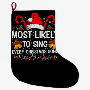 Hoogstwaarschijnlijk zingt elke kerstliedje Kerstm Grote Kerstsok