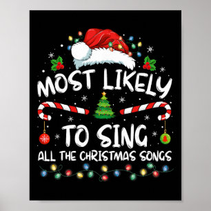 Hoogstwaarschijnlijk zingt het hele gezin alle ker poster