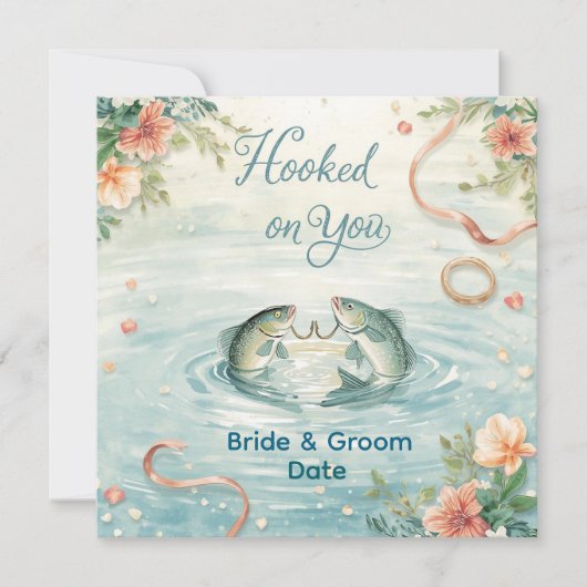 Hook on you for Fishing Lovers Invitation (Devant)