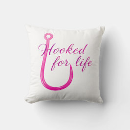 Hooked for Life Pink Fishing Hook Kussen