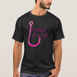 Hooked for Life Pink Fishing Hook T-shirt