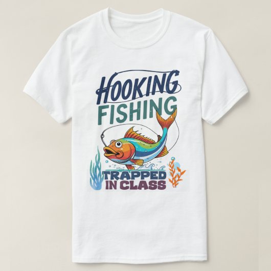 Hooking Fishing, Trapped in Class T-shirt (Design voorkant)