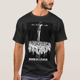 Hooliganisme (blk) T-Shirt