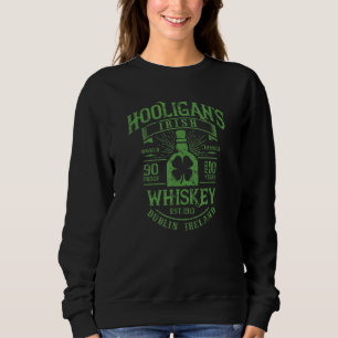 Hooligans World Famous Irish Whiskey Dublin Irelan Trui