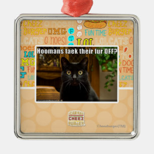 Hoomans maken daar bont af? metalen ornament