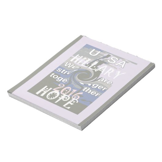 Hoop dat Hillary USA we sterker met elkaar zijn Notitieblok (Gedraaid)