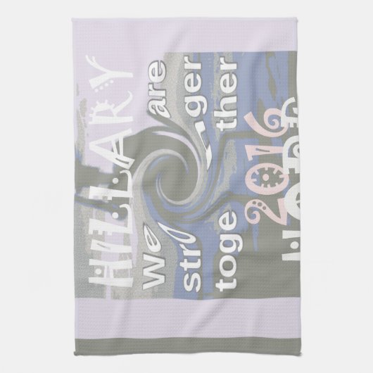 Hoop dat Hillary USA we sterker met elkaar zijn Theedoek (Verticaal)