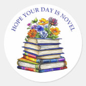 Hoop dat je dag nieuw is | Bloemendag Ronde Sticker (Voorkant)