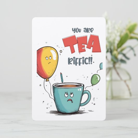 Hoop dat je verjaardag THEE-tastisch is! | Leuke k Kaart (Staand voorkant)