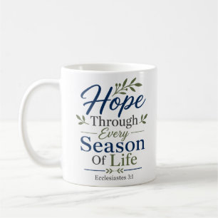 Hoop door elk levensseizoen Christelijke quote Koffiemok