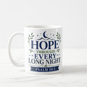 Hoop door elke lange nacht Christelijke motivatie Koffiemok
