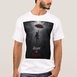 “Hoop is breekbaar: vasthouden terwijl alles om je T-shirt