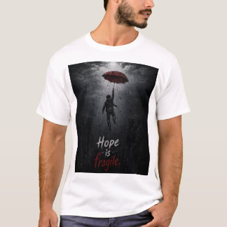 “Hoop is breekbaar: vasthouden terwijl alles om je T-shirt