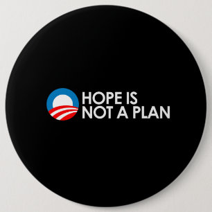 HOOP IS GEEN PLAN 2 Bumpersticker Ronde Button 6,0 Cm