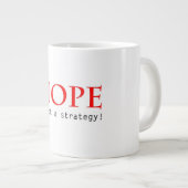 Hoop is geen strategische mok (Voorkant rechts)