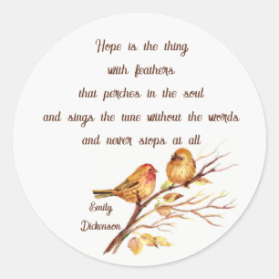 Hoop is het ding met veren Inspirerend gedicht Ronde Sticker