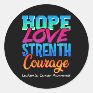 Hoop Liefde Sterkte Moed - Leukemie Kanker Aware Ronde Sticker