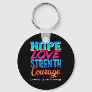Hoop Liefde Sterkte Moed - Leukemie Kanker Aware Sleutelhanger