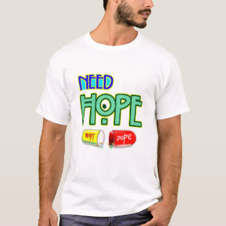 Hoop Naar Hulp Niet Drugs, Motiverende Typografie T-shirt