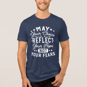 Hoop niet vrees weerspiegelen – Motiverende keuzeq Tri-Blend Shirt