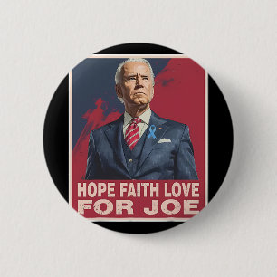 Hoop op liefde voor Joe Ronde Button 5,7 Cm