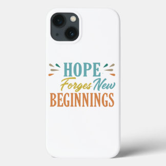 Hoop smeedt een nieuw begin iPhone 13 hoesje