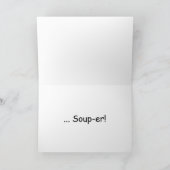 Hoop Uw Nieuwjaar soep-ER is! Kaart (Binnen)