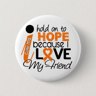 Hoop voor mijn vriend multiple sclerose MS Ronde Button 5,7 Cm