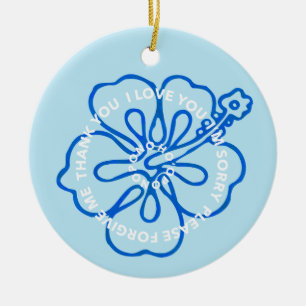 Ho'oponopono Gebed I LOVE YOU HET SPijt VERGEEF Keramisch Ornament
