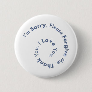 HoOponopono Mantra Prayer Healing Sentences Ronde Button 5,7 Cm